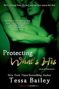Protecting What's His (Entangled Brazen) (A Line of Duty)