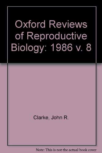 Oxford Reviews of Reproductive Biology by J. R. Clarke
