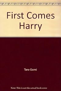 First Comes Harry