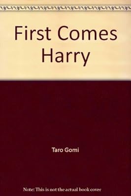First Comes Harry