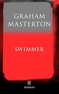 Swimmer: Swimmer Bk. 5 (A Jim Rook Horror Novel)