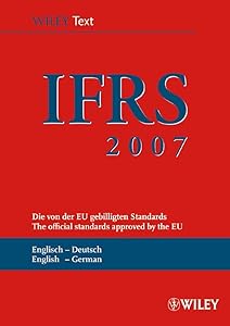 International Financial Reporting Standards (IFRS) 2007 (German Edition)