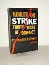 Kohler on strike; thirty years of conflict