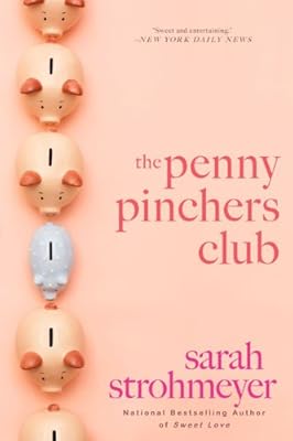 The Penny Pinchers Club: A Novel