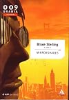 Mirrorshades 1986 Urania Collezione 009 Bruce Sterling