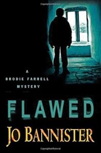 Flawed (Brodie Farrell Mysteries)