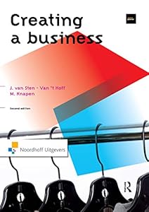 Creating a Business (Routledge-Noordhoff International Editions) by Jenny van Sten-van't Hoff