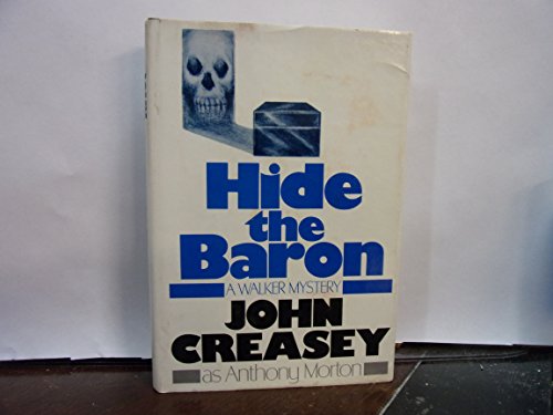 Hide the Baron by John Creasey