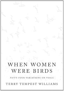 When Women Were Birds: Fifty-four Variations on Voice