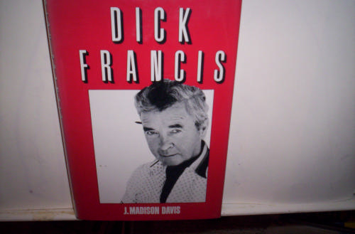 Dick Francis (Twayne's English Authors Series) by J. Madison Davis