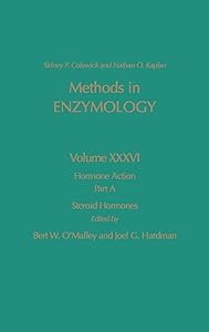 Hormone Action, Part A, Steroid Hormones (Volume 36) (Methods in Enzymology, Volume 36)