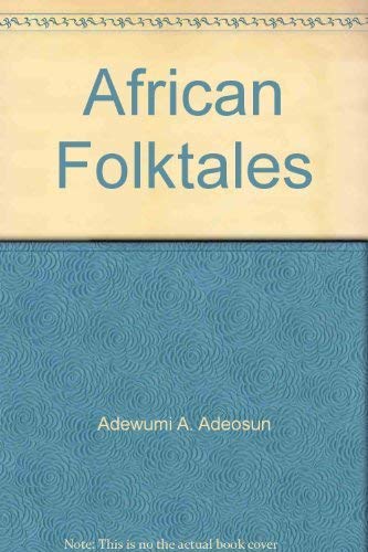 African folktales by Samuel Adeyemi Iyewarun