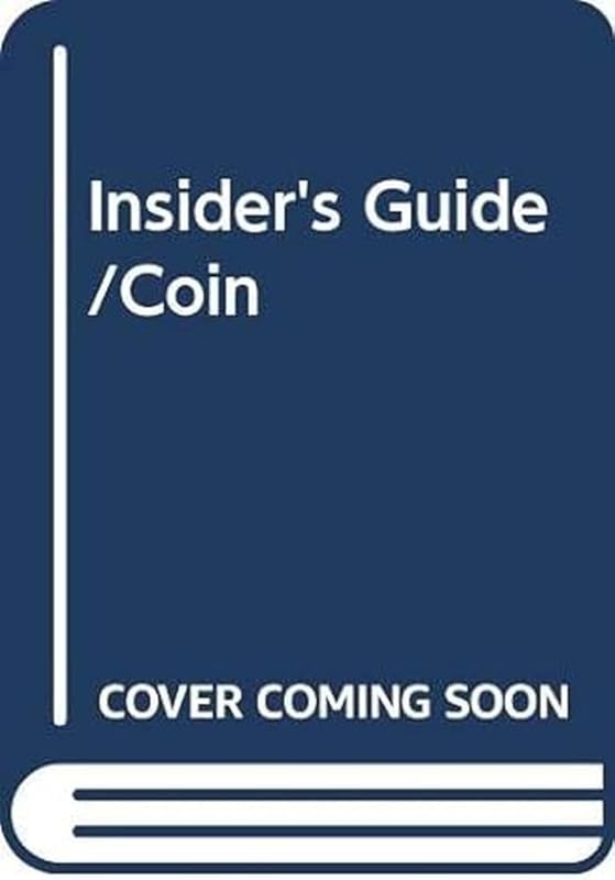 Insider's Guide/Coin by Scott A. Travers