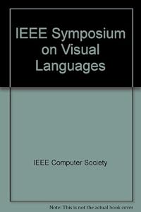 IEEE Symposium on Visual Languages: September 3-6, 1996 Boulder, Colorado : Proceedings by IEEE Symposium on Visual Languages