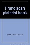 Franciscan pictorial book