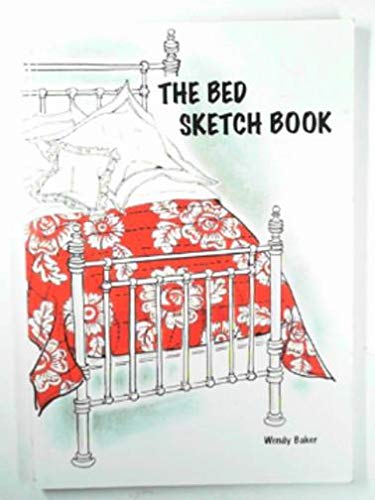 The bed sketch book by Wendy BAKER