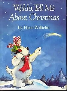 Waldo Tell Me About Christmas