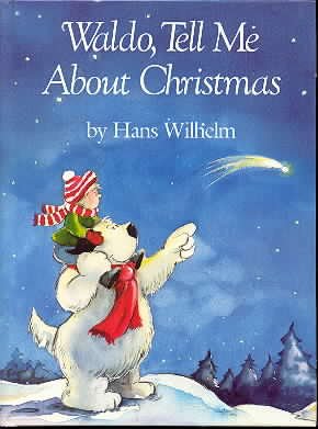 Waldo Tell Me About Christmas by Hans Wilhelm