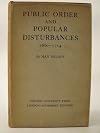 Public order and popular disturbances, 1660-1714