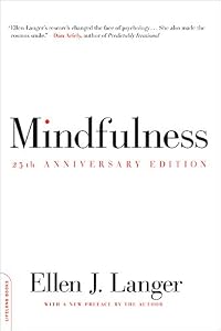 Mindfulness, 25th anniversary edition