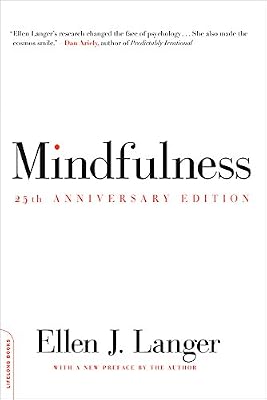Mindfulness, 25th anniversary edition