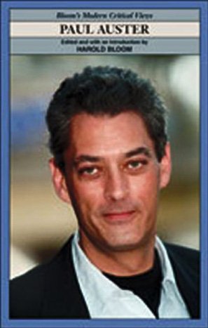 Paul Auster (Bloom's Modern Critical Views) by Harold Bloom
