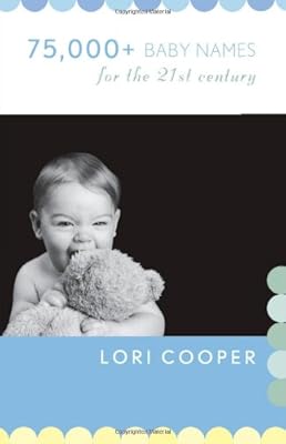 75,000+ Baby Names for the 21st Century