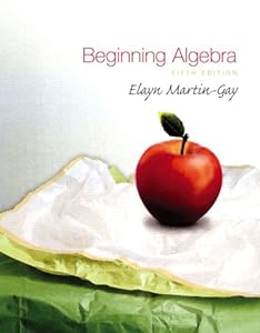 Beginning algebra by K  Elayn Martin-Gay