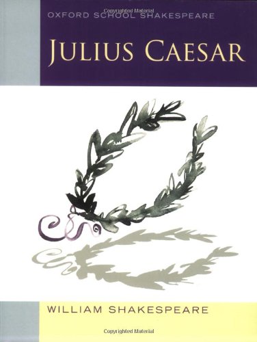 Julius Caesar by William Shakespeare