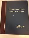 Abraham Lincoln;: The prairie years and the war years by Sandburg, Carl (1970) Hardcover