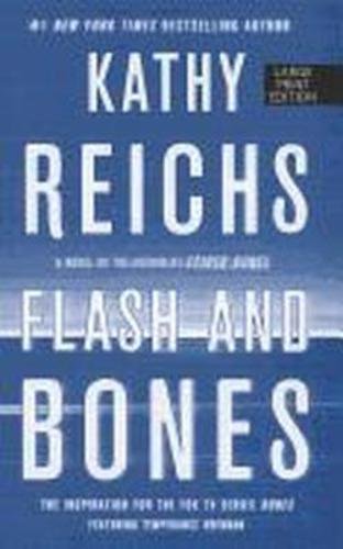Flash and Bones by Kathy Reichs