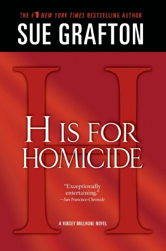 "H" is for Homicide (Kinsey Millhone) by Sue Grafton