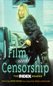Film and Censorship: The Index Reader by Ruth Petrie