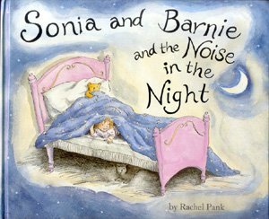 Sonia and Barnie and the Noise in the Night