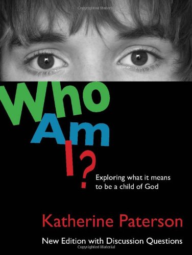 Who Am I? by Katherine Paterson