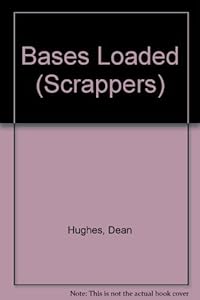 Bases Loaded (Scrappers)