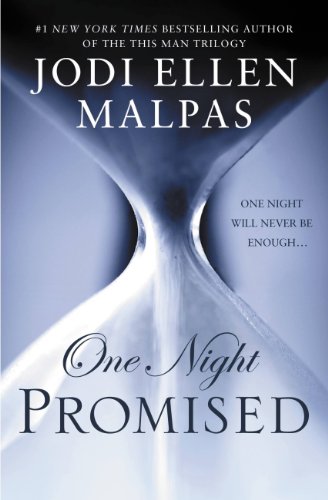 One Night: Promised (The One Night Trilogy Book 1) by Jodi Ellen Malpas