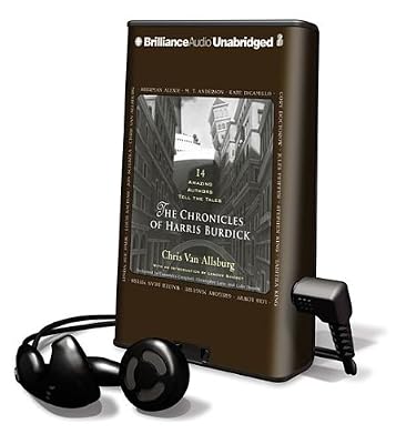 The Chronicles of Harris Burdick: 14 Amazing Authors Tell the Tales