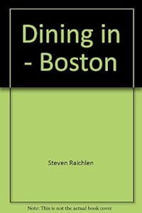 Dining in - Boston (Dining In--The Great Cities)