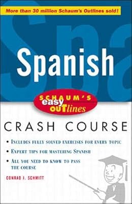 Schaum's Easy Outline: Spanish (English and Spanish Edition)