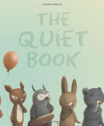 The Quiet Book by Deborah Underwood