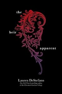 The Heir Apparent (The Internment Chronicles Book 3)
