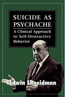 The Psychology of Suicide: A Clinician's Guide to Evaluation and Treatment