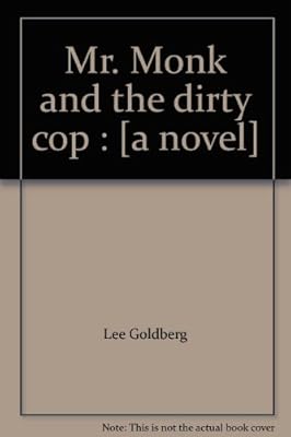 Mr. Monk and the Dirty Cop