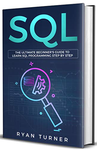 Algopix Similar Product 17 - SQL The Ultimate Beginners Guide to