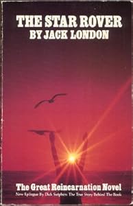 The Star Rover: The Great Reincarnation Novel