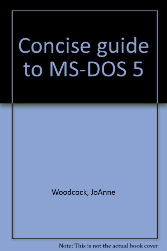 The concise guide to MS-DOS 5.0 by Joanne Woodcock