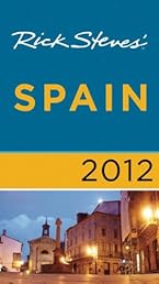 Rick Steves' Spain 2012