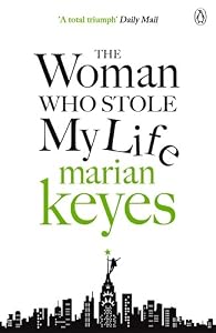 The woman who stole my life