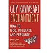 Enchantment: The Art of Changing Hearts, Minds and Actions (Paperback) - Common